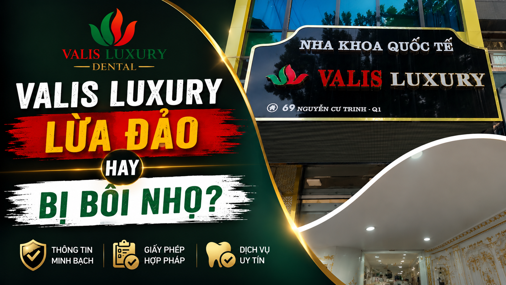 Nha Khoa Valis Luxury Lừa Đảo Hay Bị Bôi Nhọ?